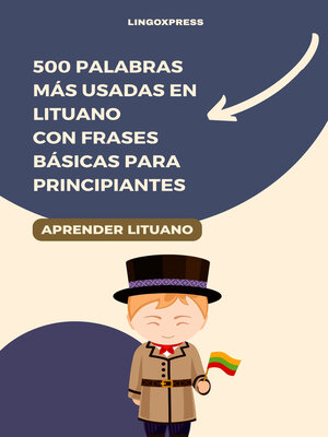 cover image of 500 Palabras Más Usadas en Lituano con Frases Básicas para Principiantes